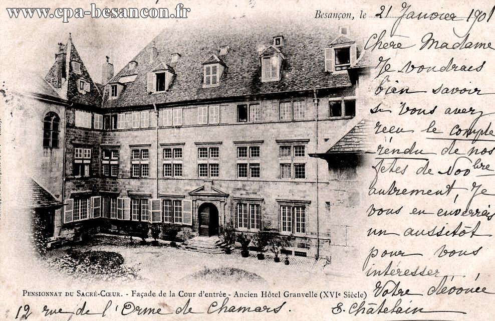 BESANÇON - PENSIONNAT DU SACRÉ-CŒUR. - Façade de la Cour d entrée - Ancien Hôtel Granvelle (XVIe Siècle)